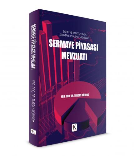 SERMAYE PİYASASI MEVZUATI