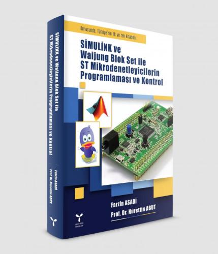 Simulink ve Waijung Blok Set ile ST Mikrodenetleyicilerin Programlamas