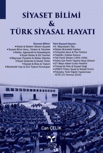 Siyaset Bilimi ve Türk Siyasal Hayatı