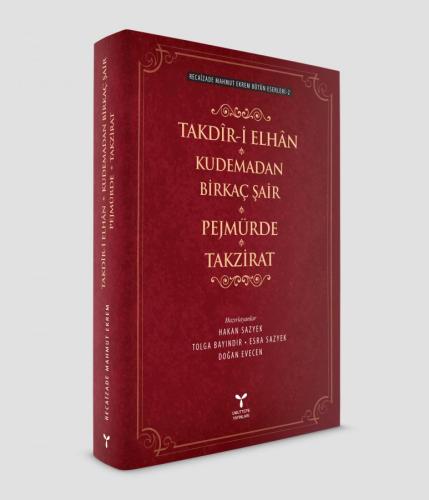 Takdir-i Elhan Kudemadan Birkaç Şair Pejmürde Takrizat