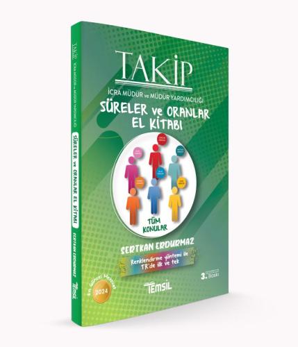 TAKİP Süreler ve Oranlar El Kitabı