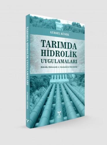 Tarımda Hidrolik Uygulamaları