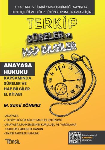 TERKİP Anayasa Hukuku Kapsamında Süreler ve Hap Bilgiler El Kitabı