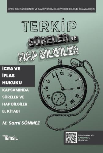 TERKİP İcra ve İflas Hukuku Kapsamında Süreler ve Hap Bilgiler El Kita