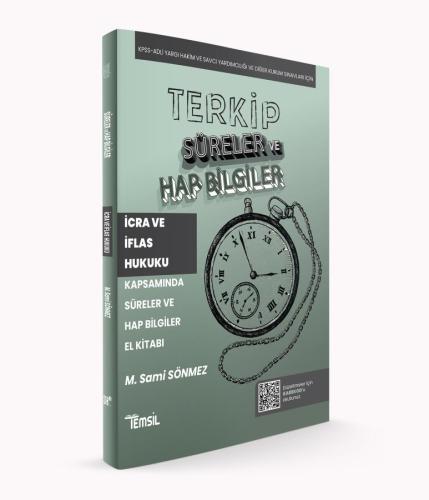 TERKİP İcra ve İflas Hukuku Kapsamında Süreler ve Hap Bilgiler El Kita