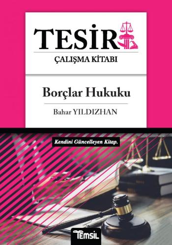 Tesir Borçlar Hukuku Konu Anlatımı