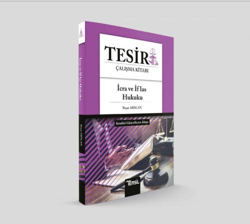 TESİR İCRA VE İFLAS HUKUKU ÇALIŞMA KİTABI