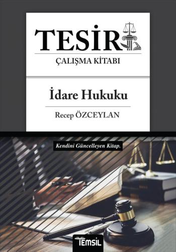 Tesir İdare Hukuku Konu Anlatımı