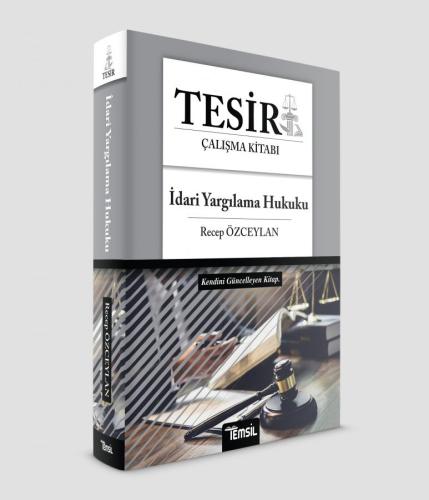 Tesir İdari Yargılama Hukuku Konu Anlatımı