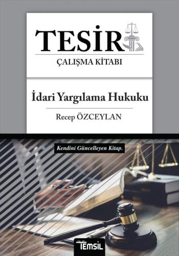 Tesir İdari Yargılama Hukuku Konu Anlatımı