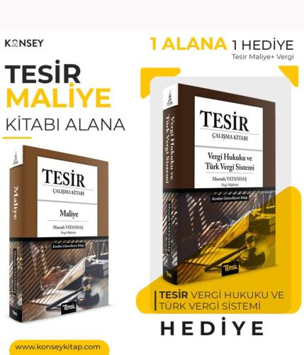 Tesir Maliye Konu Anlatımı + Tesir Vergi Hukuku ve Türk Vergi Sistemi 