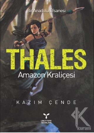 Thales - Amazon Kraliçesi