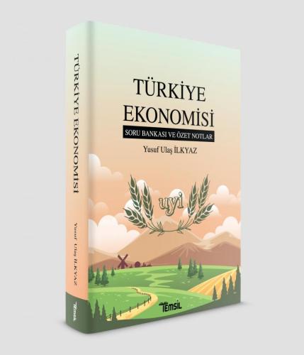 Türkiye Ekonomisi soru Bankası ve Özet Notlar