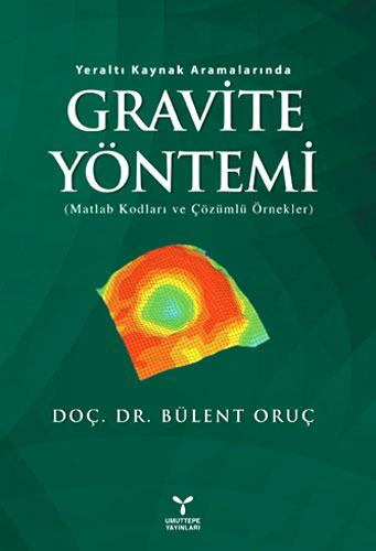 Yeraltı Kaynak Aramalarında Gravite Yöntemi